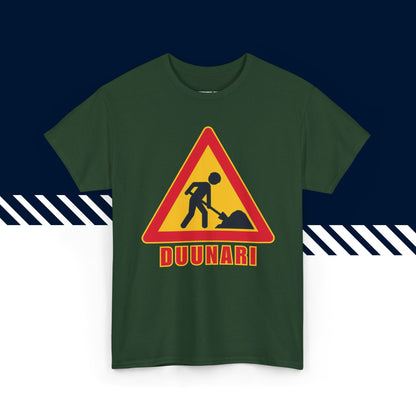 Tummanvihreä puuvillainen t-paita, hauskat printtipaidat, Duunari-tekstipainatus, unisex-malli.