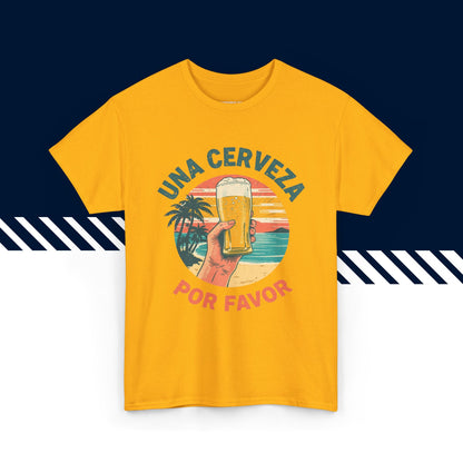 Keltainen puuvillainen t-paita, hauskat paidat, Una cerveza por favor -tekstipainatus, unisex-malli.